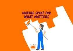Making space for what matters web hero